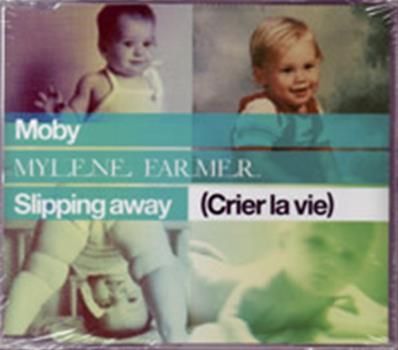 SLIPPING AWAY (CRIER LA VIE) WITH MOBY / CD MAXI