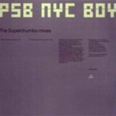 PET SHOP BOYS / NEW YORK CITY BOY (THE SUPERCHUMBO MIXES)/ 12 INCH PROMO