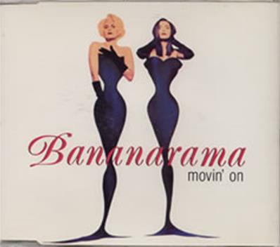 MOVIN' ON / BANANARAMA /  CDS