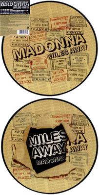 MADONNA - MILES AWAY (12 INCH PICTURE DISC EUROPE)