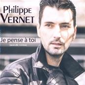 PHILIPPE VERNET / JE PENSE A TOI (NOUVELLE VERSION) / CD SINGLE 2017