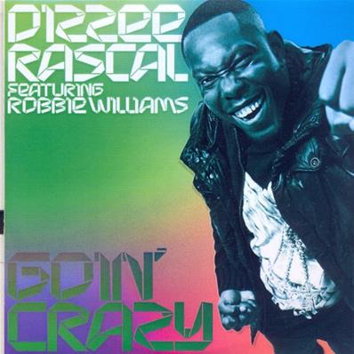GOIN' CRAZY / DIZZEE RASCAL FEAT. ROBBIE WILLIAMS / CD SINGLE PROMO FRANCE