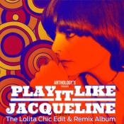 JACQUELINE TAÏEB - PLAY IT LIKE JACQUELINE 