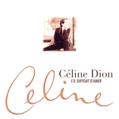 CELINE DION / S'IL SUFFISAIT D'AIMER / CDS 6 TITRES PROMO FRANCE