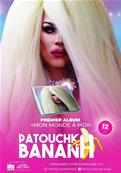 PATOUCHKA BANANA / MON MONDE A MOI / CD ALBUM 2020