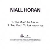 NIALL HORAN (ONE DIRECTION) / TOO MUCH TO ASK / CD SINGLE PROMO FRANCE 2017