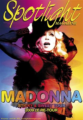 MAGAZINE SPOTLIGHT N° 43 - STICKY & SWEET TOUR 2009 / LE RE-TOUR