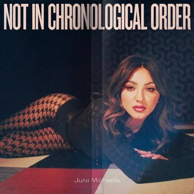 JULIA MICHAELS - NOT IN CHRONOLOGICAL ORDER LP (BLACK VINYL)