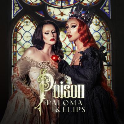 PALOMA & ELIPS - POISON - CD SINGLE