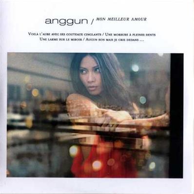 ANGGUN / MON MEILLEUR AMOUR / CDR SINGLE PROMO 2011