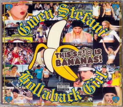 GWEN STEFANI / HOLLABACK GIRL / CDS EUROPE