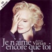 JE N'AIME ENCORE QUE TOI / CDS