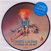 CYNDI LAUPER / CHANGE OF HEART / 45T PICTURE DISC UK 1985