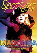 MAGAZINE SPOTLIGHT N° 43 - STICKY & SWEET TOUR 2009 / LE RE-TOUR