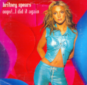 BRITNEY SPEARS - OOPS I DID IT AGAIN - CD SINGLE