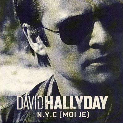 N.Y.C. (MOI JE) / DAVID HALLYDAY / CD SINGLE PROMO