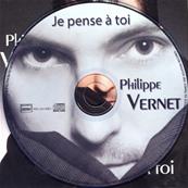 PHILIPPE VERNET / JE PENSE A TOI / CD SINGLE