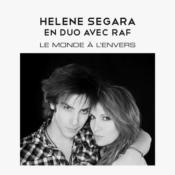 LE MONDE A L'ENVERS / HELENE SEGARA EN DUO AVEC RAF / CD SINGLE PROMO / FRANCE 2011