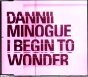 I BEGIN TO WONDER / CDS PROMO