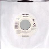 DON'T TELL ME / 45T 7 INCH USA