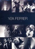 ULTRA LIVE A BOBINO / YSA FERRER / DVD COLLECTOR