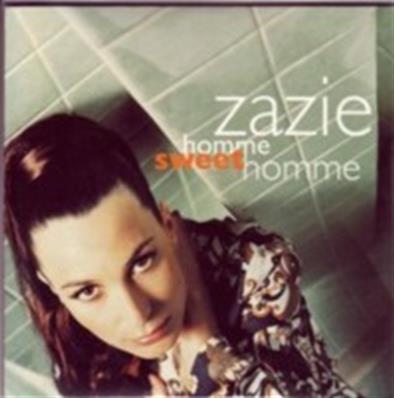 ZAZIE / HOMME SWEET HOMME / CDS PROMO