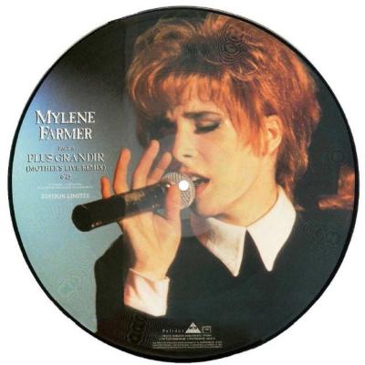 MYLENE FARMER - PLUS GRANDIR MAXI 45T (PICTURE DISC)