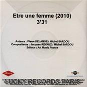 ETRE UNE FEMME 2010 / CD SINGLE PROMO