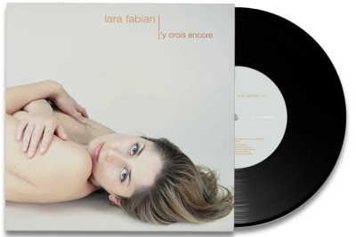 LARA FABIAN - J'Y CROIS ENCORE 45 TOURS