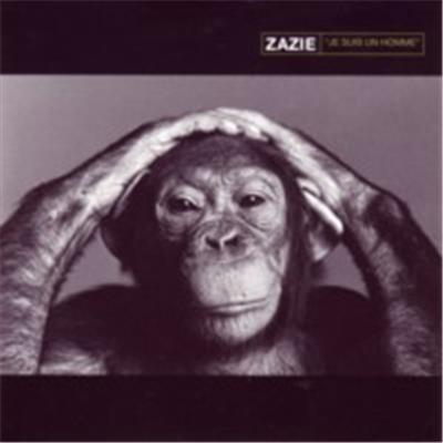 ZAZIE / JE SUIS UN HOMME / CD SINGLE PROMO