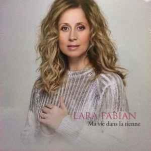 LARA FABIAN - COFFRET MA VIE DANS LA TIENNE 