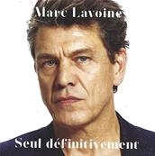 SEUL DEFINITIVEMENT / MARC LAVOINE / CD SINGLE PROMO / FRANCE 2018