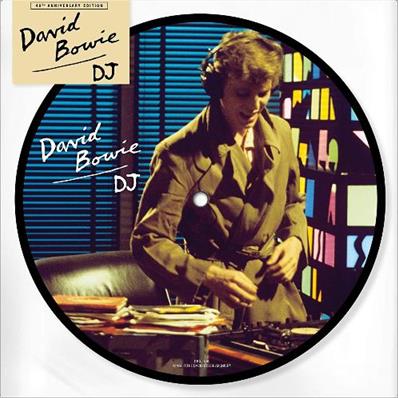 DAVID BOWIE / DJ / 45 TOURS PICTURE DISC / UK 2019