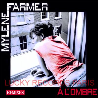 MYLENE FARMER - A L'OMBRE (REMIXES) MAXI 45 TOURS FRANCE (VINYLE NOIR)