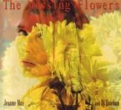THE MISSING FLOWERS / ALBUM CD / 2006 USA