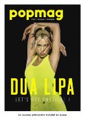 DUA LIPA / MAGAZINE POP MAG / FRANCE 2021