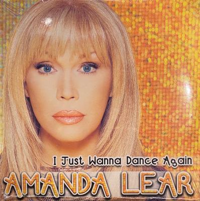 AMANDA LEAR - I JUST WANNA DANCE AGAIN CDS