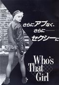 PROGRAMME FILM WHO'S THAT GIRL / JAPON