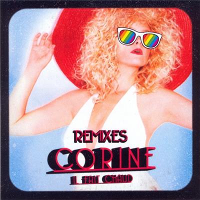 CORINE / IL FAIT CHAUD - REMIXES / CD SINGLE PROMO