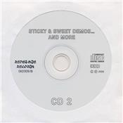 STICKY & SWEET DEMOS... AND MORE / 2 x CD / EUROPE 2009