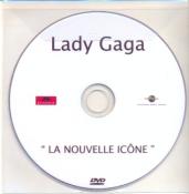 LADY GAGA / LA NOUVELLE ICONE / DVD SINGLE PROMO / FRANCE