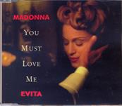 YOU MUST LOVE ME / CDS PROMO ALLEMAGNE