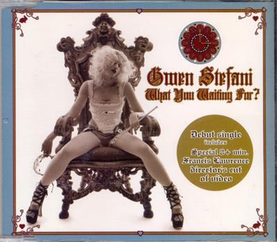 GWEN STEFANI / WHAT YOU WAITING FOR ? / CDS MAXI FRANCE