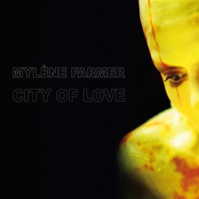 MYLENE FARMER - CITY OF LOVE / MAXI 45 TOURS (2016 - VINYLE NOIR)