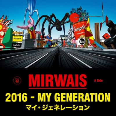 MIRWAIS / 2016 - MY GENERATION / MAXI 12" / DISQUAIRE DAY 2020
