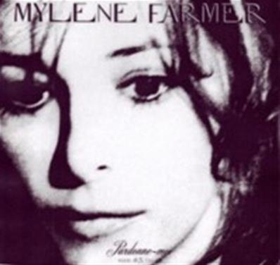 MYLENE FARMER - PARDONNE-MOI / MAXI 12 INCH