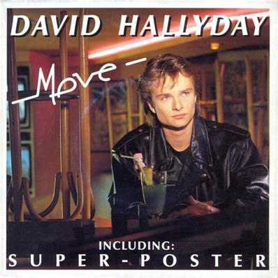 MOVE / DAVID HALLYDAY / 45 TOURS POSTER ALLEMAGNE 1988