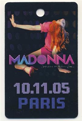 MADONNA / PASS PLASTIQUE CONFESSIONS ON A DANCE FLOOR V.I.P. PARIS 10/11/2005 / PROMO FRANCE