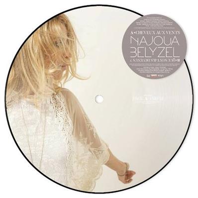 NAJOUA BELYZEL / CHEVEUX AU VENT / 45 TOURS 7" PICTURE DISC / FRANCE 2018