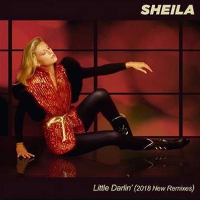 LITTLE DARLIN' (2018 NEW REMIXES) /SHEILA / MAXI 12" VINYLE ROUGE 2018